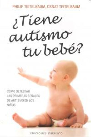 ¿tiene Autismo Tu Bebé Libro