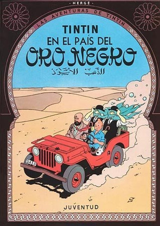 Tintín En El Pais Del Oro Negro (Cartoné) Libro