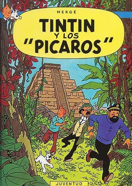 Tintín Y Los Pícaros (Cartoné) Libro