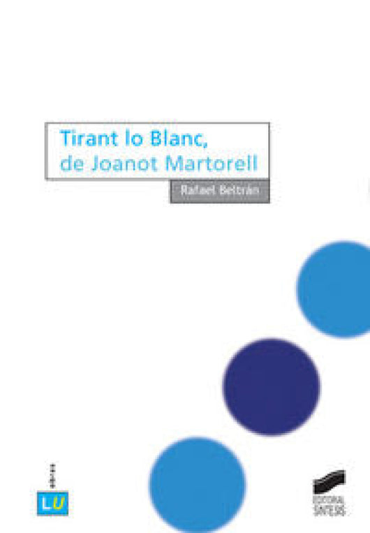 Tirant Lo Blanc De Joanot Martorell Libro