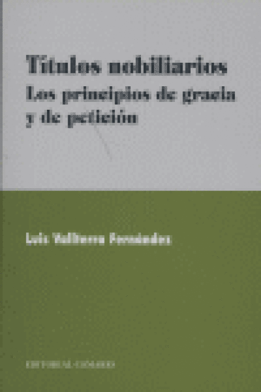 Titulos Nobiliarios Principios De Gracia Y Peticion Libro