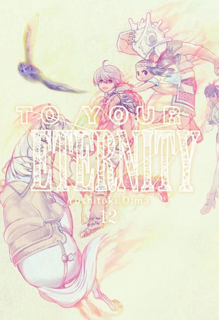 To Your Eternity 12 Libro
