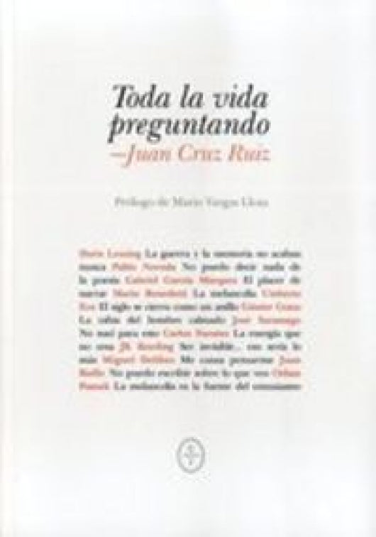 Toda La Vida Preguntando Libro