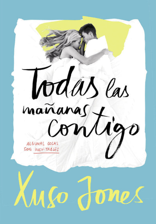 Todas Las Mañanas Contigo (Coffee Love 2) Libro