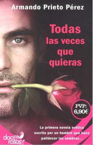 Todas Las Veces Que Quieras Libro