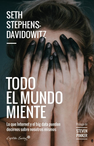 Todo El Mundo Miente Libro