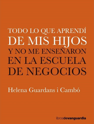 Todo Lo Que Aprendí De Mis Hijos Libro
