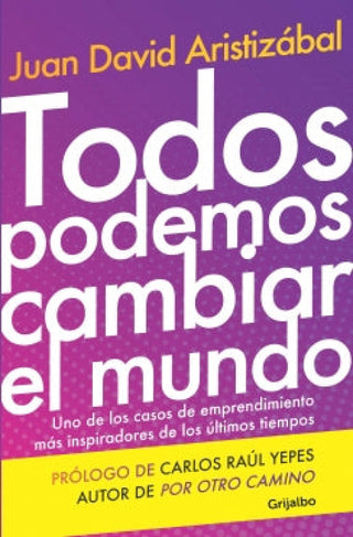 Todos Podemos Cambiar El Mundo Libro