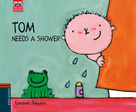 Tom Needs A Shower Libro