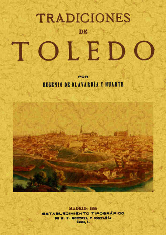 Tradiciones De Toledo Libro