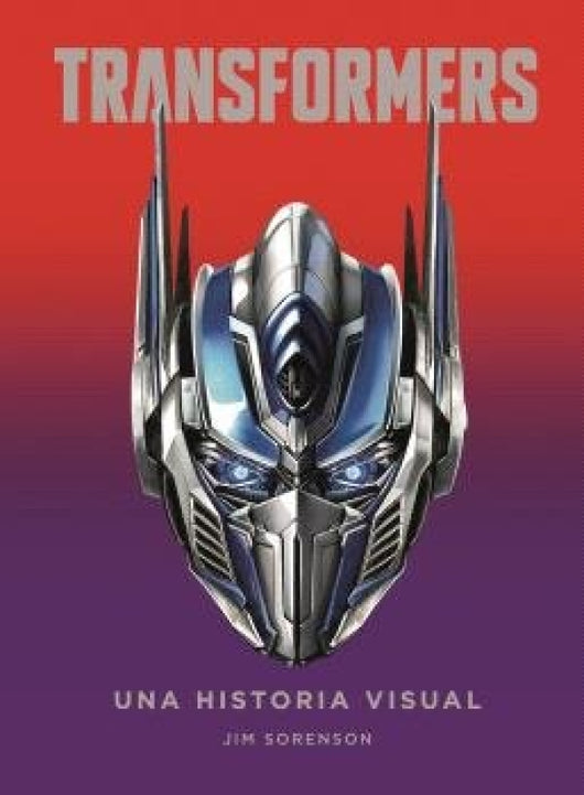 Transformers. Una Historia Visual Libro