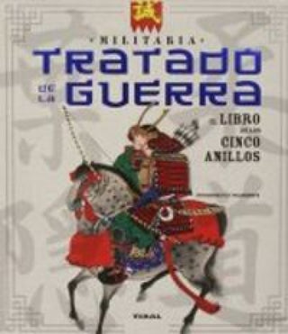 Tratado De La Guerra. El Libro Los Cinco Anillos Libro