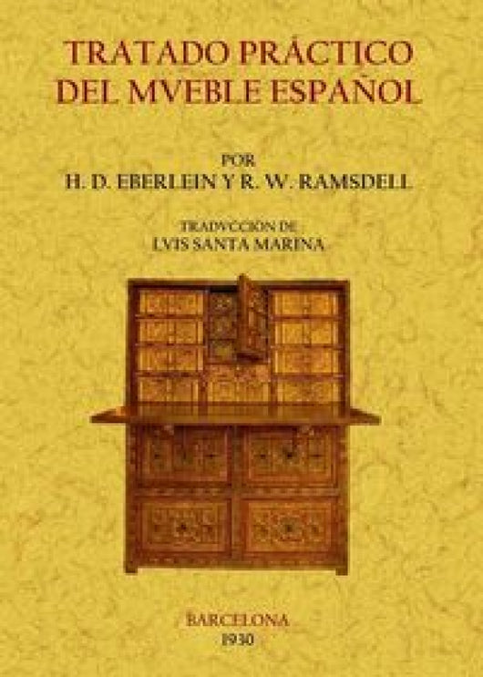 Tratado Práctico Del Mueble Español Libro