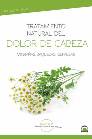 Tratamiento Natural Dolor De Cabeza Libro
