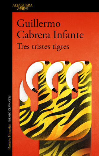 Tres Tristes Tigres Libro