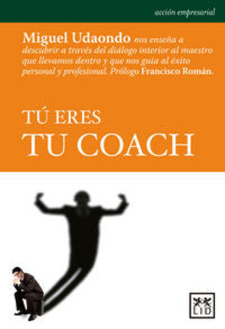 Tú Eres Tu Coach Libro