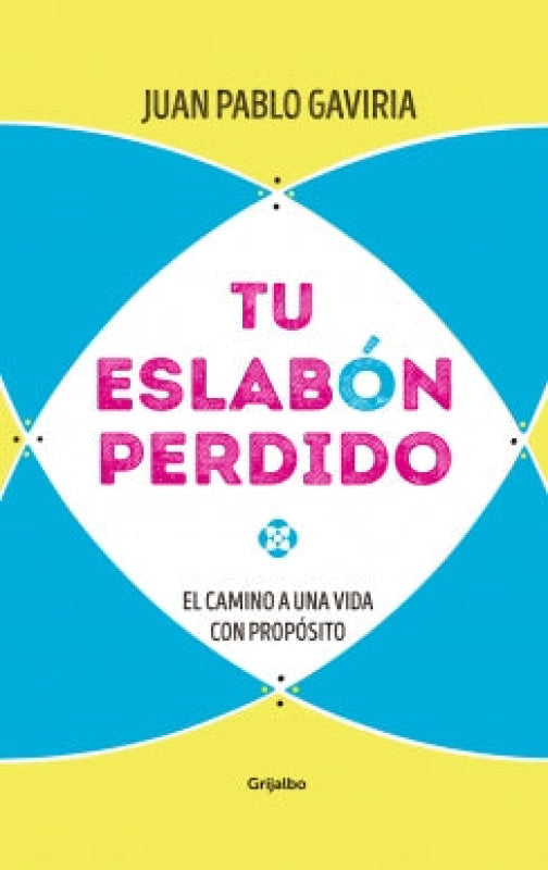 Tu Eslabón Perdido Libro