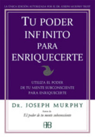 Tu Poder Infinito Para Enriquecerte Libro