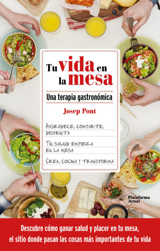 Tu Vida En La Mesa Libro