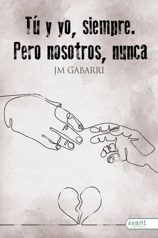 Tu Y Yo Siempre Pero Nosotros Nunca Libro