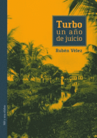 Turbo Un Año De Juicio Libro