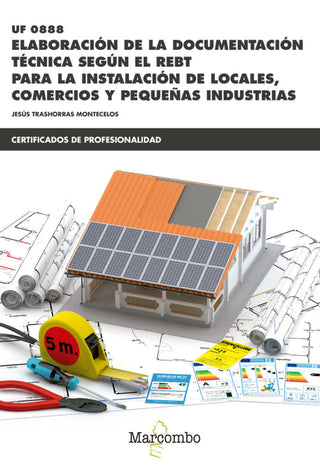 *uf0888 Elaboración De La Documentación Técnica Según El Rebt Libro