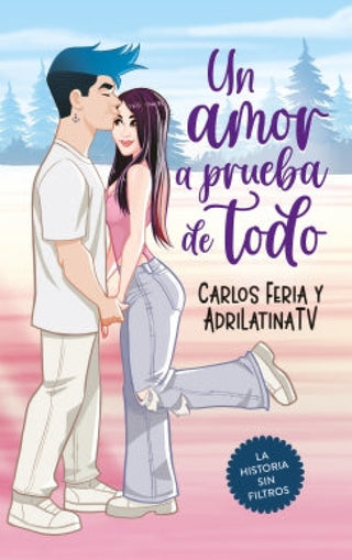 Un amor a prueba de todo