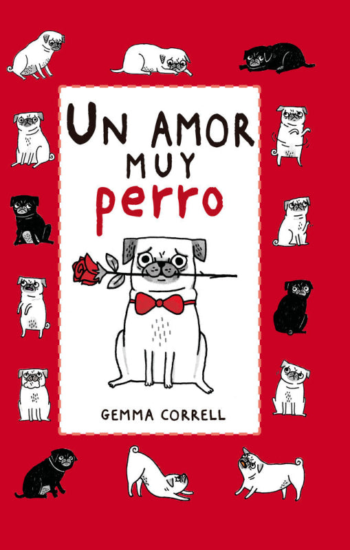 Un Amor Muy Perro Libro