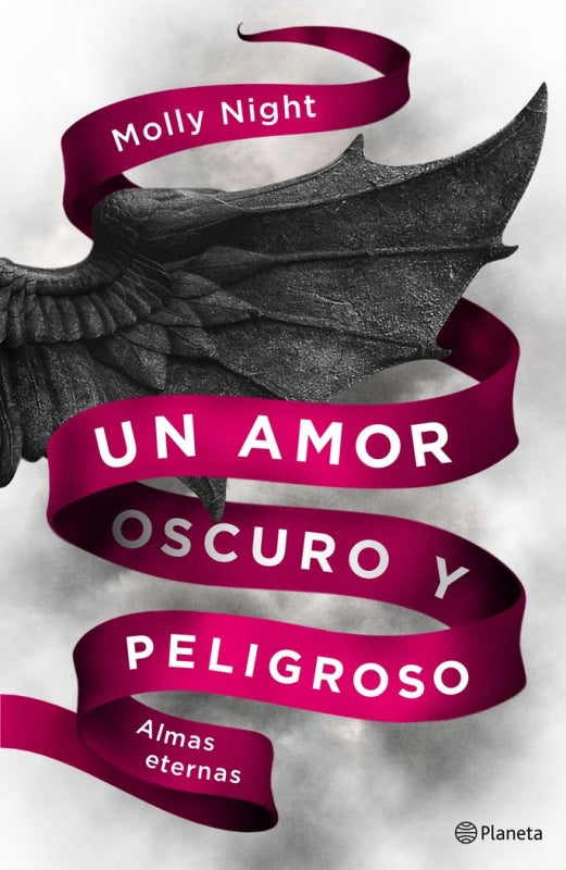 Un Amor Oscuro Y Peligroso. Almas Eternas Libro