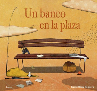 Un Banco En La Plaza Libro
