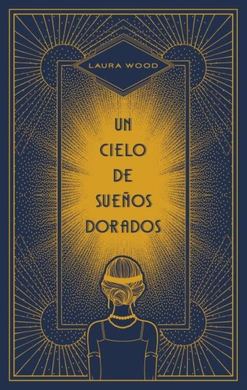 Un Cielo De Sueños Dorados Libro