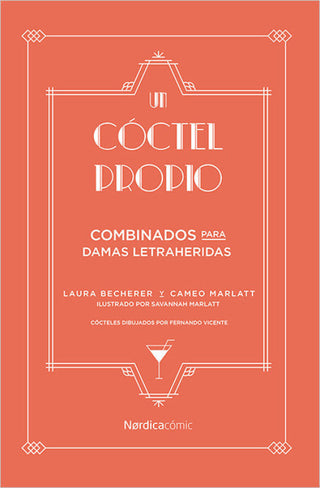 Un Cóctel Propio. Libro