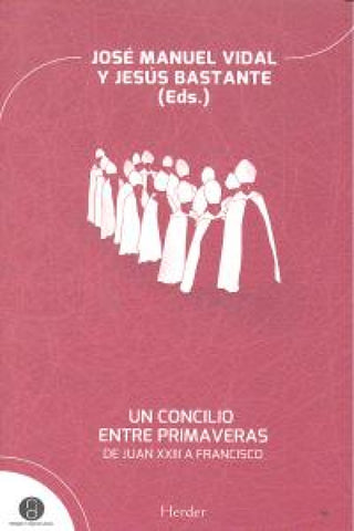 Un Concilio Entre Primaveras Libro