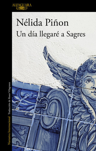 Un Dia Llegare A Sagres Libro