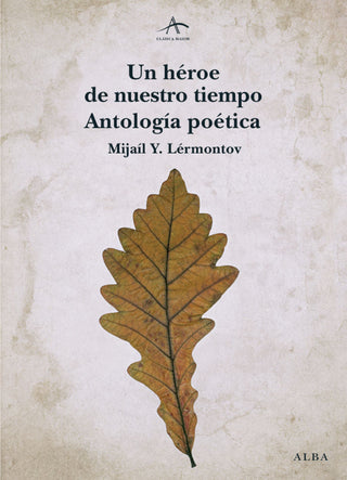 Un Héroe De Nuestro Tiempo. Antología Poética Libro