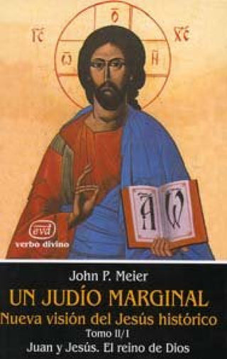Un Judío Marginal. Nueva Visión Del Jesús Histórico Ii/1ª Parte Libro