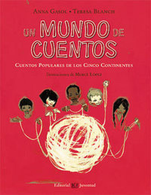 Un Mundo De Cuentos Libro