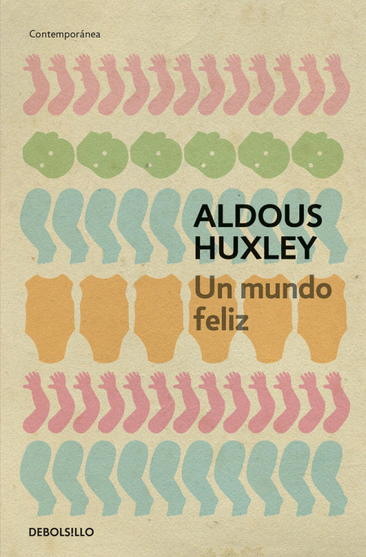 Un Mundo Feliz Libro