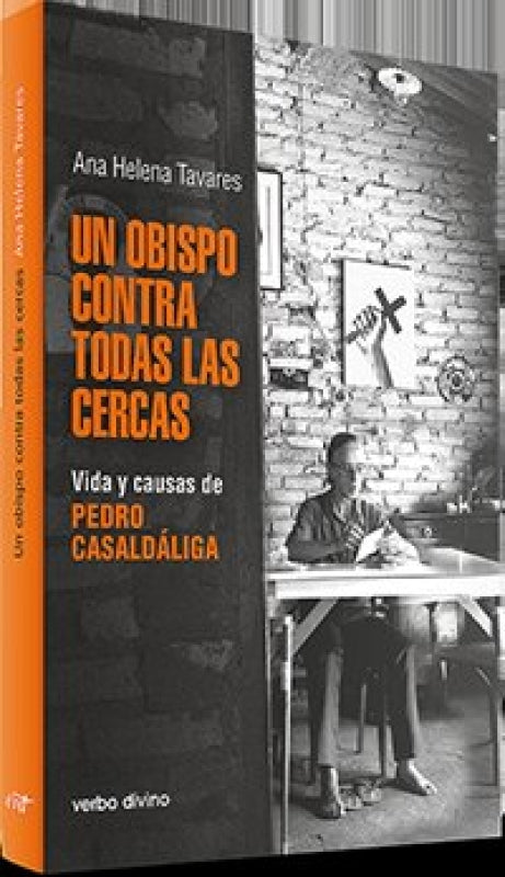 Un Obispo Contra Todas Las Cercas Libro