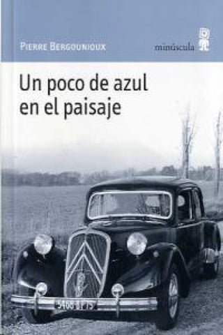 Un Poco De Azul En El Paisaje Libro