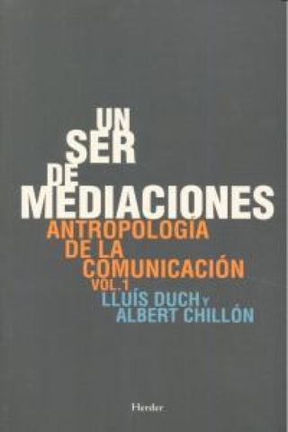 Un Ser De Mediaciones Libro