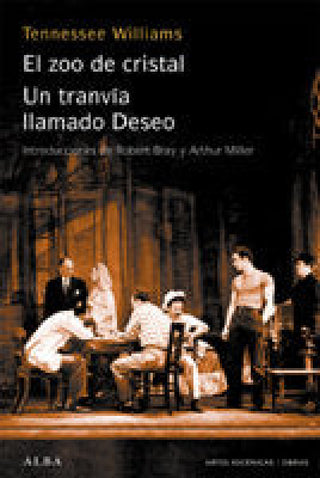 Un Tranvía Llamado Deseo / El Zoo De Cristal Libro