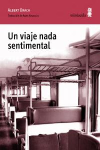 Un Viaje Nada Sentimental Libro