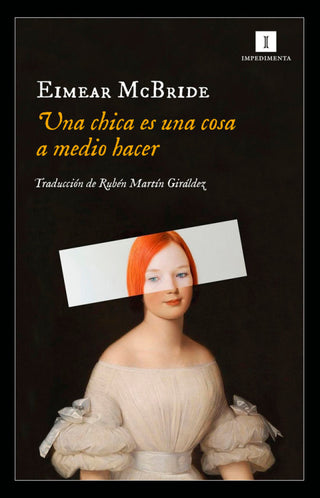 Una Chica Es Una Cosa A Medio Hacer Libro