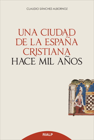 Una Ciudad De La España Cristiana Hace Mil Años Libro
