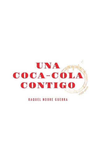 Una Coca-Cola Contigo Libro