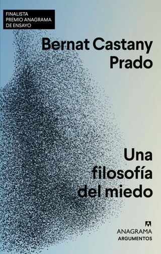 Una Filosofia Del Miedo Libro