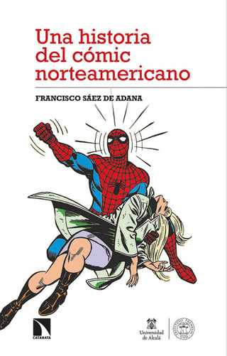 Una Historia Del Comic Norteamericano Libro