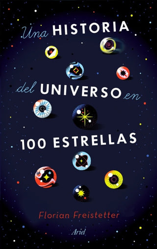 Una Historia Del Universo En 100 Estrellas Libro