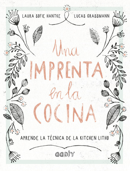 Una Imprenta En La Cocina Libro